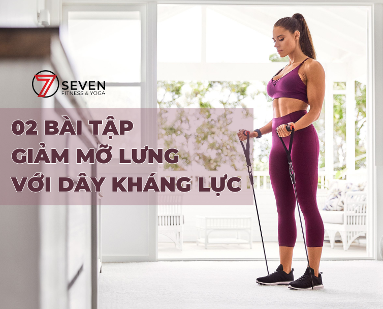 HAI BÀI TẬP VỚI DÂY KHÁNG LỰC ĐƠN GIẢN GIÚP LOẠI BỎ MỠ LƯNG