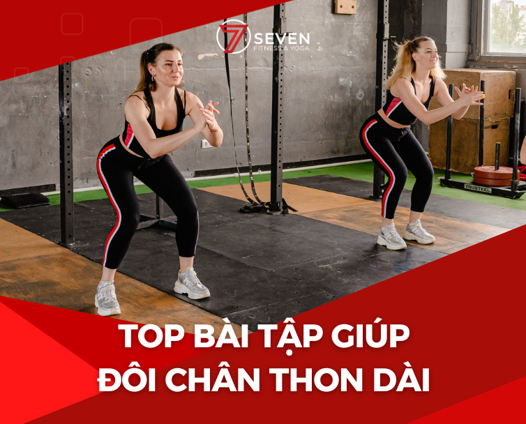 CÁC BÀI TẬP CHÂN CHO NỮ - CẢI THIỆN ĐÔI CHÂN THON DÀI, SĂN CHẮC