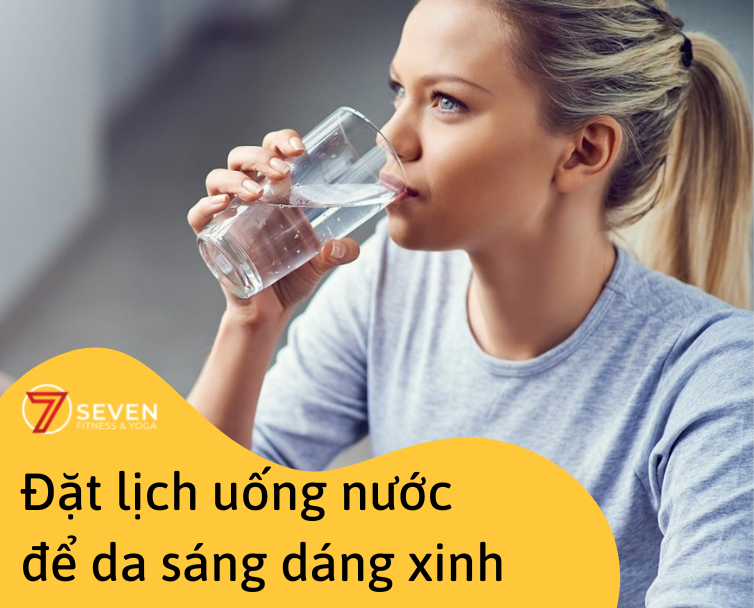 ĐẶT LỊCH UỐNG NƯỚC MỖI NGÀY ĐỂ DA SÁNG DÁNH XINH